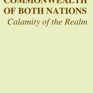 The Commonwealth Of Both Nations II – Calamity Of The Realm