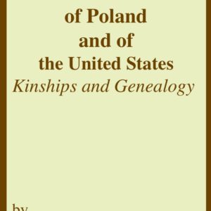 The Constitutions of Poland and of The United States: Kinships and Genealogy